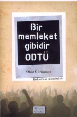 Bir Memleket Gibidir ODTÜ