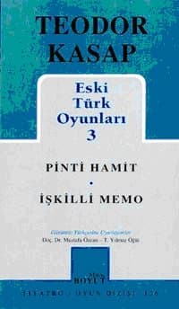 Eski Türk Oyunları 3 / Pinti Hamit / İşkilli Memo
