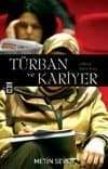 Türban ve Kariyer/ Evden İşe, Bizden Bireye