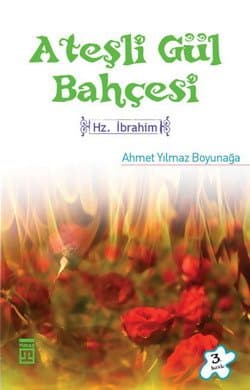 Ateşli Gül Bahçesi