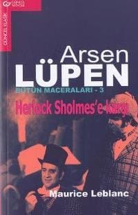 Sherlock Holmes - Arsen Lüpen Karşı Karşıya