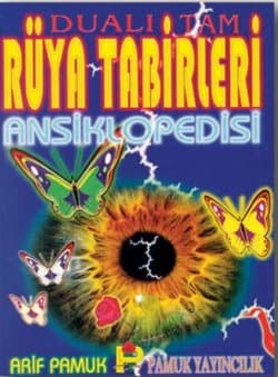 Dualı Tam Rüya Tabirleri Ansiklopedisi
