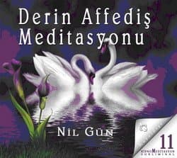 Derin Affediş Meditasyonu