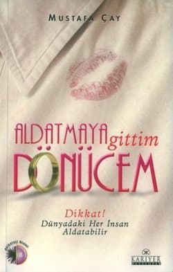 Aldatmaya Gittim Dönücem
