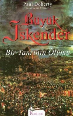 Büyük İskender -Bir Tanrının Ölümü-