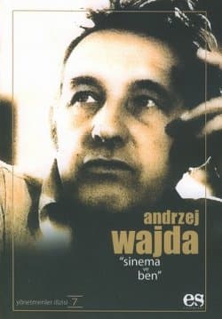Sinema ve Ben / Andrzej Wajda