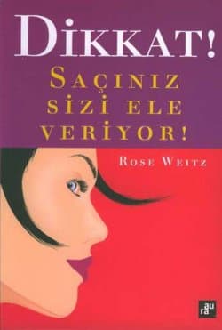 Saçınız Sizi Ele Veriyor !