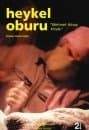 Heykel Oburu - Mehmet Aksoy Kitabı