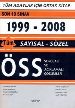 1999-2008 Tüm Sayısal-Sözel ÖSS Soruları ve Açıklamalı Çözümleri (Son 10 Sınav)