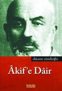 Akif'e Dair
