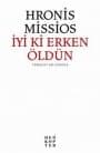İyi Ki Erken Öldün
