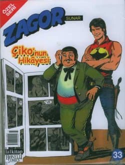 Zagor-33 -Çiko`nun Hikâyesi-