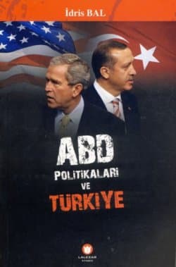 ABD Politikaları ve Türkiye