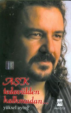 Aşk Tedavülden Kalkmadan...