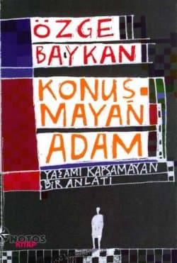 Konuşmayan Adam