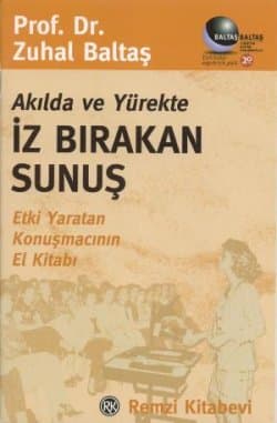 Akılda ve Yürekte İz Bırakan Sunuş