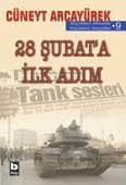 28 Şubat`a İlk Adım