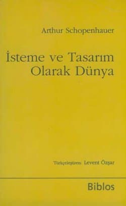 İsteme ve Tasarım Olarak Dünya