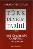 Türk Devrim Tarihi / 3 - Yeni Türkiyenin Oluşumu 2. bölüm