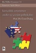 Kürtçülük Sorununun Analizi ve Çözüm Politikaları