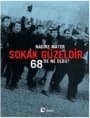 Sokak Güzeldir - 68'de Ne Oldu?