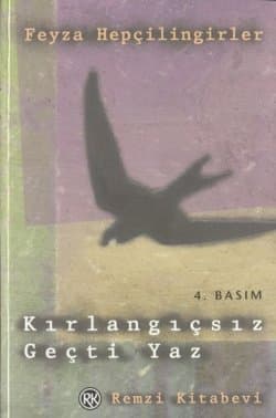 Kırlangıçsız Geçti Yaz