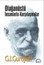 Olağanüstü İnsanlarla Karşılaşmalar