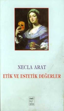 Etik ve Estetik Değerler