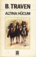 Altına Hücum