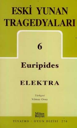 Eski Yunan Tragedyaları-6 (Elektra)