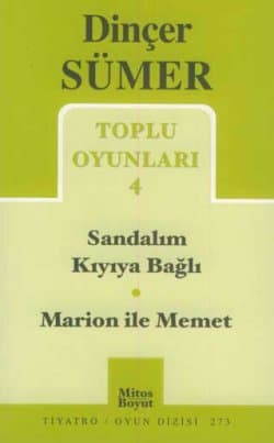 Toplu Oyunları-4 Sandalım Kıyıya Bağlı-Marion ile Memet