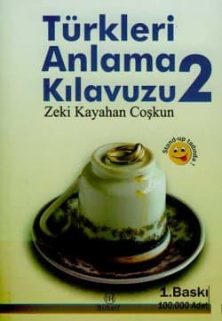 Türkleri Anlama Kılavuzu 2