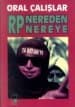 RP Nereden Nereye?