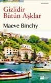 Gizlidir Bütün Aşklar