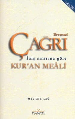 Evrensel Çağrı Kur`an Meali-İniş Sırasına Göre
