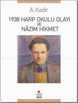 1938 Harp Okulu Olayı ve Nazım Hikmet