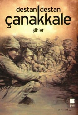 Destan Destan Çanakkale