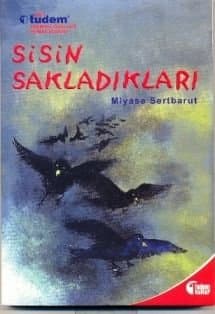 Sisin Sakladıkları