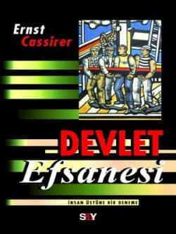 Devlet Efsanesi İnsan Üstüne Bir Deneme
