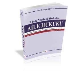 Türk Medeni Hukuku Aile Hukuku İkinci Cilt