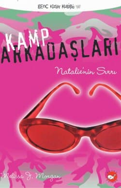 Kamp Arkadaşları 1 - Natalie`nin Sırrı