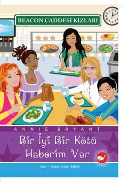 Beacon Caddesi Kızları 2 - Bir İyi Bir Kötü Haberim Var