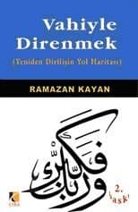 Vahiyle Direnmek