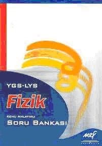 YGS -LYS Fizik Soru Banlası Konu Anlatımlı
