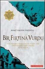 Bir Fırtına Vurdu