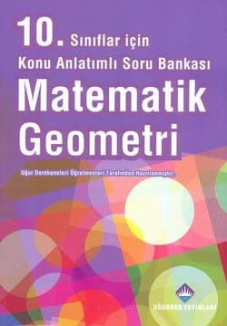 10. Sınıf Matematik Geometri Konu Anlatımlı Soru Bankası