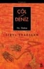 Çöl Deniz - Hz. Hatice