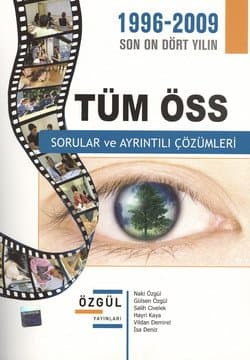 1996-2009 Tüm ÖSS Sorular ve Ayrıntılı Çözümleri