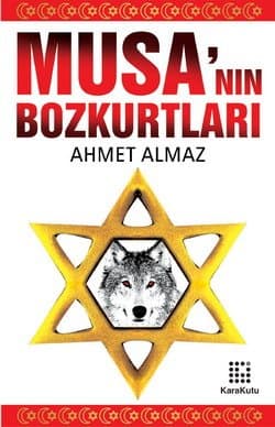 Musa`nın Bozkurtları