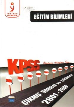 KPSS 2001-2009 Eğitim Bilimleri Çıkmış Sor. ve Çöz. S.B.